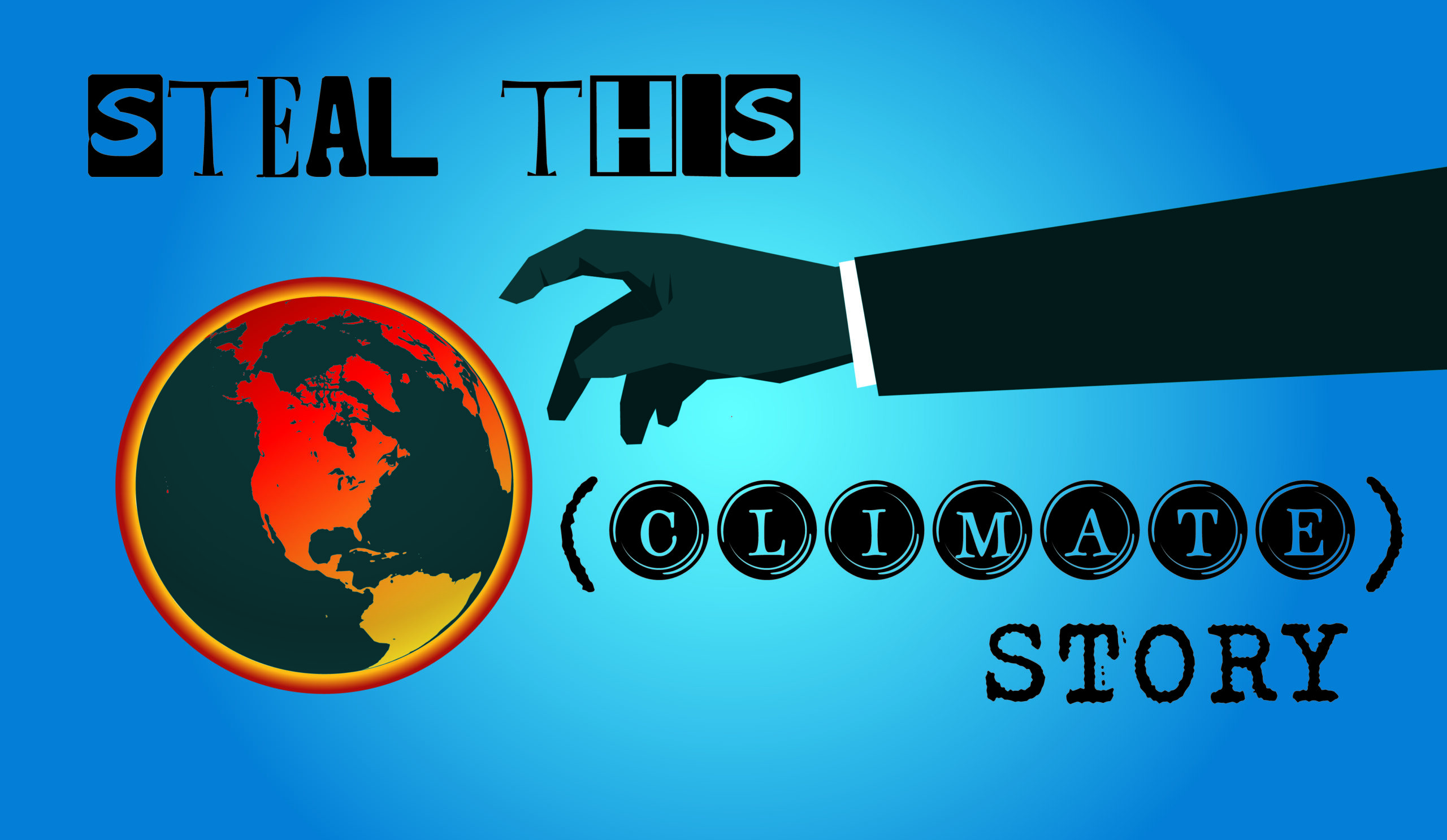Steal This (Climate) Story